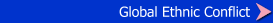 Global Ethnic Conflict
